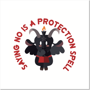 saying no is a protection spell Posters and Art